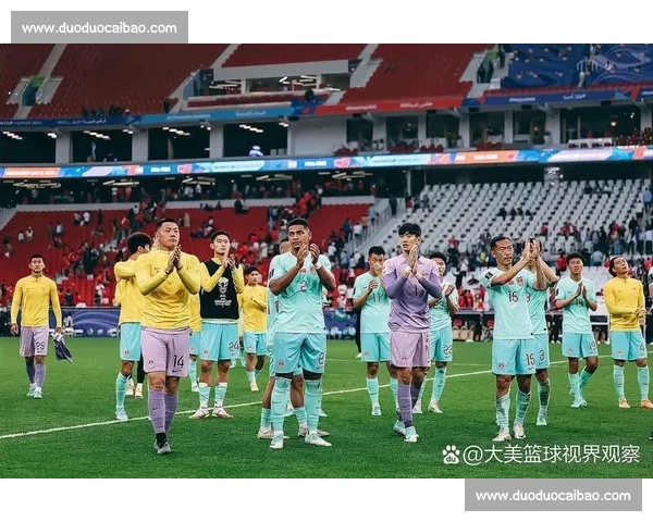 国足迎战卡塔尔关键之战检验新阵容实力与出线前景走势焦点对决